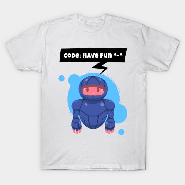 Robots can Code too ! T-Shirt by ForEngineer